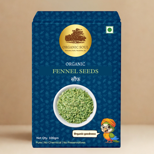 Organic Soul Fennel Seeds – 100gm | 100% Certified Organic | Non-GMO