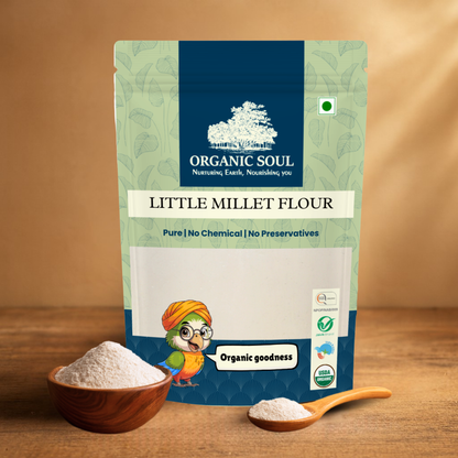 Organic Soul Little Millet Flour – 900gm | 100% Certified Organic | Unpolished | Non-GMO